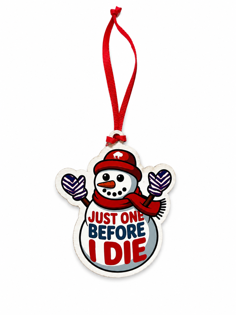 Snowman Before I Die Ornament